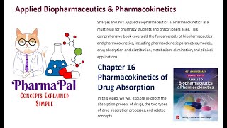 Chapter 16 Pharmacokinetics of Drug Absorption [upl. by Tiana11]