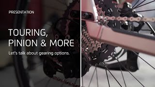 Touring pinion and more  All about our gearing optionsUpdated [upl. by Audres]