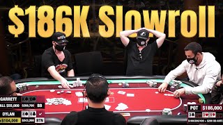 High Stakes SLOWROLL Garrett Adelstein vs Dylan Gang for 186000 [upl. by Ahseek]