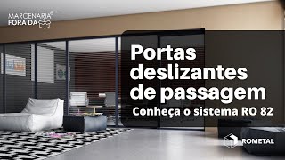 Portas deslizantes de passagem  RO 82 Rometal [upl. by Allison]