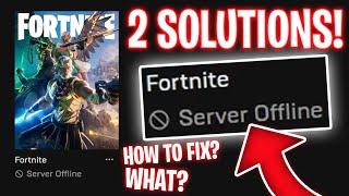 FORTNITE SERVERS OFFLINE FIX Chapter 5 Season 4 [upl. by Idnahs]