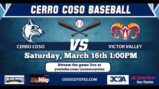 Coso Baseball vs VVC Game 2 [upl. by Niklaus185]