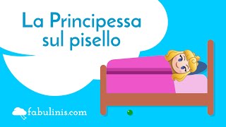 La principessa sul pisello 👸 favole per bambini raccontate [upl. by Einama]