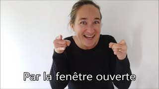 Comptine Signée  Par la fenêtre ouverte [upl. by Nitsid]