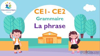 la phrase CE1  CE2  grammaire [upl. by Schreibman]