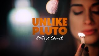 Unlike Pluto  Halleys Comet [upl. by Ernesta196]