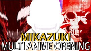 Multi Anime Opening  Mikazuki CC Lyrics [upl. by Asim]