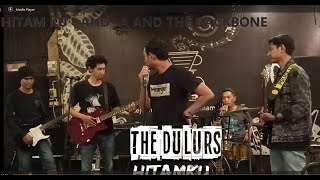 Hitamku  Andra And The Backbone Cover by The Dulurs [upl. by Ardnuahc]