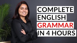 Complete English Grammar  Full Course in 4 hours  2024 [upl. by Anaitsirk]