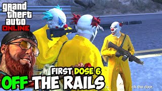 GTA Online  First Dose 6  Off the Rails  Mission Walkthrough Gameplay [upl. by Krakow719]