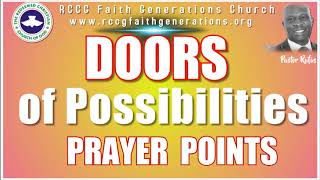 DOORS OF POSSIBILITIES PRAYER POINTS  Pastor Rufus [upl. by Gonzales211]