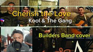 Cherish The Love  Kool amp The GangBuilders Band cover [upl. by Aramahs441]