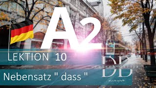 A2 Menschen  Lektion 10  Nebensatz mit dass  الألمانية بالدارجة [upl. by Aixela370]