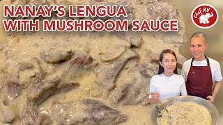 NANAYS LENGUA WITH MUSHROOM SAUCE [upl. by Aimerej]