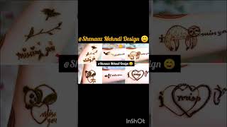 A love T 🥰tetoo🥰 mehndi designs 🥰newstylish tetoo 💝😘Shenaaz Mehndi Design ☺️ [upl. by Ahseer169]