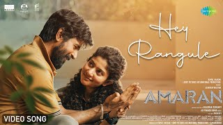 Hey Rangule  Video Song  Amaran  Sivakarthikeyan Sai Pallavi  GV Prakash  Rajkumar Periasamy [upl. by Mendelsohn]