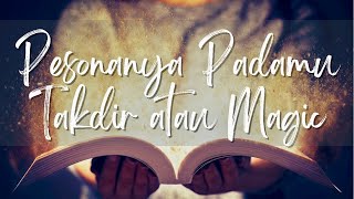 ❤️ PESONANYA PADAMU  TAKDIR ATAU MAGIC  generalreading timelessreading mellamorgen [upl. by Hajin]