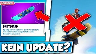 KEIN NEUES FAHRZEUG in FORTNITE HEUTE 😱  UPDATE 710 in FORTNITE VERSCHOBEN [upl. by Yatnahc]