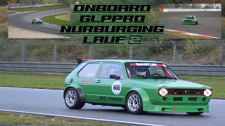 VFV GLPpro Nürburgring 2024 Onboard Lauf 23 Golf 1 Onboard PureSound Action [upl. by Seuqramed]