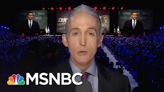 Trey Gowdy Benghazi Report Out ‘Before Conventions  MTP Daily  MSNBC [upl. by Now31]