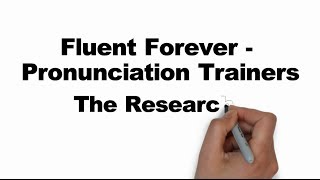 The Research behind the Fluent Forever Foreign Language Pronunciation Trainers [upl. by Nella751]