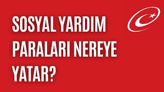 Sosyal Yardım Paraları Nasıl Alınır ve Nasıl Sorgulanır [upl. by Ingles]