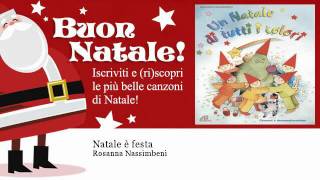 Rosanna Nassimbeni  Natale è festa [upl. by Yrtua]