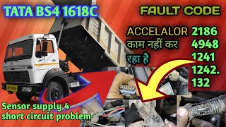 tata bs4 1618c  fault code 2186494812411242132 एक्सीलरेटर काम नहीं कर रहा है क्या करे [upl. by Karb]