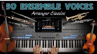 50 Ensemble Voices  Arranger Classics  Tyros5 und Genos [upl. by Ardnusal]