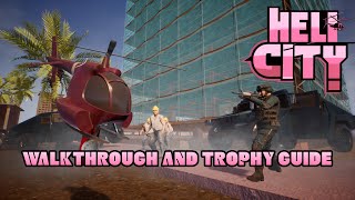 HeliCity Demolition Man  Walkthrough  Trophy Guide  Achievement Guide [upl. by Eiroc920]