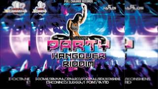 Party Hangover Riddim mix ●NOV 2016● Full Charge Records Mix By Djeasy [upl. by Eeldivad]