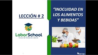 LECCIÓN  2 Inocuidad en los Alimentos [upl. by Nilyac]