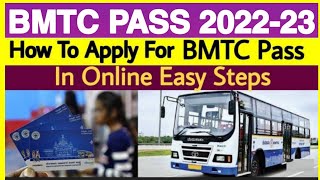 How To Apply For BMTC Bus Pass In Online  How To Apply BMTC STUDENT PASS  BMTC STUDENT PASS 2022 [upl. by Rednasyl314]