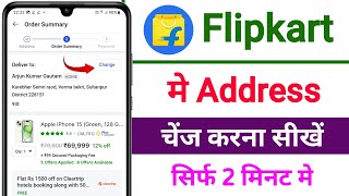 Flipkart Me Address Kaise Change Kare Flipkart Par Address Kaise Change Kare [upl. by Hassi69]