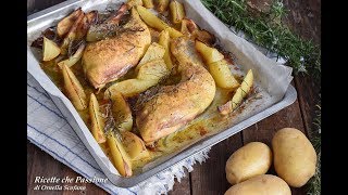 Cosce di pollo al forno con patate al rosmarino  Ricette che Passione [upl. by Namajneb]