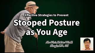 Effective Strategies to Prevent Stooped Posture as You Age [upl. by Gerlac]