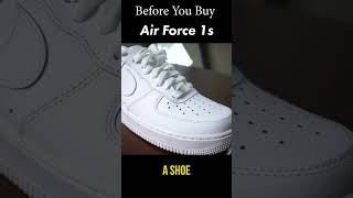 What to Know Before You Buy Air Force 1s [upl. by Rednas43]