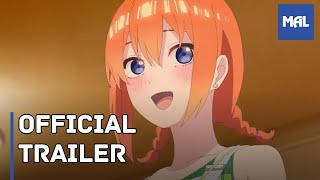 5toubun no Hanayome The Quintessential Quintuplets  Theatrical Release on September 20 [upl. by Latreshia568]