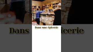 Achat de produits dépicerie apprendrelefrancais frenchtime learnenglishwithasmae [upl. by Adnahsed107]