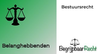 Belanghebbenden in het kader van bestuursrecht [upl. by Allayne701]