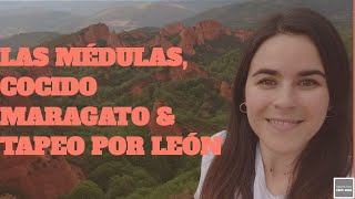 VLOG  LAS MÉDULAS COCIDO MARAGATO Y TAPEO EN LEÓN [upl. by Eiznek]