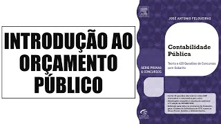 Aula 01  Introdução ao Orçamento Público Conceito tipos e aspectos do orçamento [upl. by Ennaeiluj]