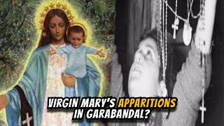 Exploring Why the Virgin Mary Appeared in Garabandal [upl. by Enidualc645]