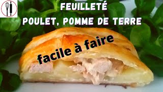 😀feuilleté poulet pomme de terre 😀 [upl. by Lavella]