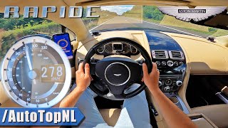 ASTON MARTIN RAPIDE V12 on AUTOBAHN NO SPEED LIMIT by AutoTopNL [upl. by Bick813]