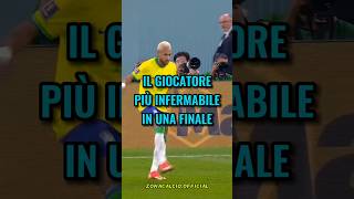 Il giocatore più infermabile in una finale😳🏆 calcio neymar [upl. by Vilma]