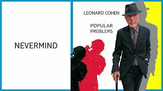 Never mind — Leonard Cohen Subtitulada en español [upl. by Islean]