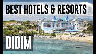 Best Hotels and Resorts in Didim Turkey [upl. by Niletac]