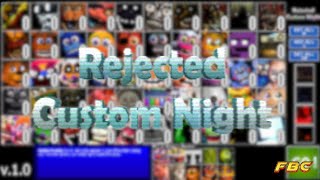 Rejected Custom Night PC [upl. by Gilbertine]