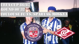 UEFA Cup 8687  Round of 32  Toulouse FC vs Spartak Moskva [upl. by Oran705]